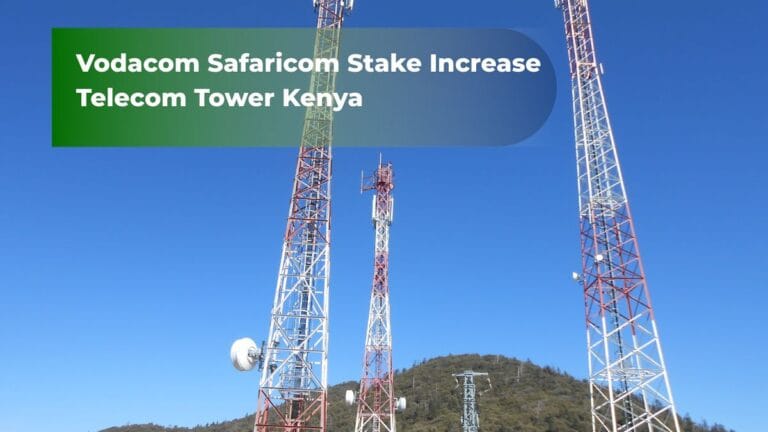 Telecom tower in Kenya representing the Vodacom Safaricom stake increase discussions